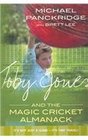 Toby Jones and the Magic Cricket Almanac