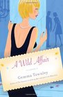 A Wild Affair (Jessica Wild, Bk 2)