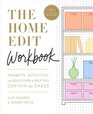 The Home Edit Workbook Prompts Activities and Gold Stars to Help You Contain the Chaos