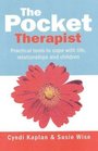 The Pocket Therapist Practical Tools to Cope with Relationships and Children