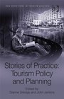 Stories of Practice Tourism Policy and Planning
