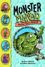 Monster Manor Horror Gets Slimed  Book 5