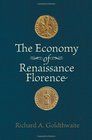 The Economy of Renaissance Florence