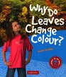 Why Do Leaves Change Colour