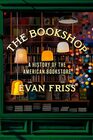 The Bookshop A History of the American Bookstore