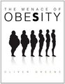 The Menace of Obesity