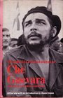 The Complete Bolivian Diaries of Che Guevara And Other Captured Documents