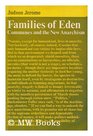 Families of Eden Communes and the New Anarchism