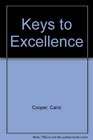 Keys to Excellence