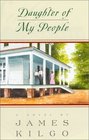 Daughter of My People A Novel