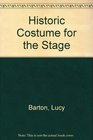 Historic Costume for the Stage