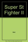 Super Street Fighter II Official Players Guide