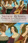 Truth of My Songs Poems of the Trobairitz