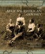 African American Odyssey The Combined Volume