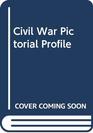 Civil War Pictorial Profile