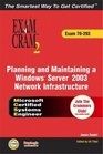 MCSE Planning and Maintaining a Windows Server 2003 Network Infrastructure Exam Cram 2