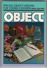 Special Object Lessons for Young Children