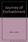 Journey of Enchantment