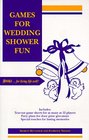 Games for Wedding Shower Fun