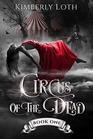 Circus of the Dead (Circus of the Dead, Bk 1)
