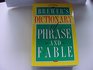 Brewer's Dictionary of Phrase and Fable (Brewer's Dictionary of Phrase and Fable)