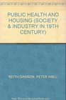 Public Health and Housing