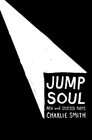 Jump Soul New and Selected Poems