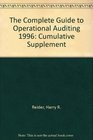 The Complete Guide to Operational Auditing 1996 Cumulative Supplement