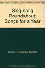 Singsong Roundabout Songs for a Year