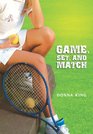 Game Set and Match