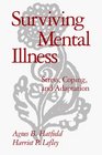 Surviving Mental Illness Stress Coping and Adaptation