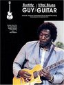 Buddy Guy  Vital Blues Guitar