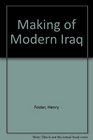 Making of Modern Iraq