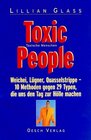 Toxic People Toxische Menschen