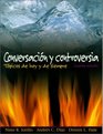 Conversacion y controversia Fourth Edition