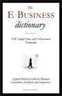 The EBusiness Dictionary EDI Supply Chain and EProcurement Terminology