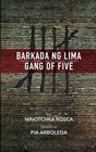 Barkada ng Lima Gang of Five