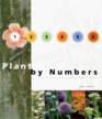 Plant by Numbers A StepByStep Garden Planning Guide