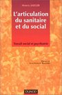 L'articulation du sanitaire et du social