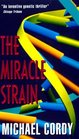 The Miracle Strain