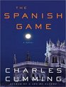 The Spanish Game A Novel