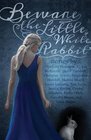 Beware the Little White Rabbit An AliceInWonderland Inspired Anthology