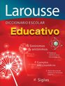 Diccionario Escolar Educativo Larousse Educational School Dictionary