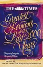 The Times Greatest Sermons Of The Last 2000 Years Tongues Of Angels Tongues Of Men