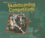 Skateboarding Competitions