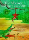 The Monkey and the Crocodile A Timeless Story
