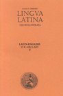 Lingua Latina LatinEnglish Vocabulary II