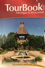 AAA Tour Book Michigan & Wisconsin