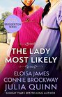 The Lady Most Likely A Novel in Three Parts