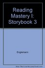 Reading Mastery I Storybook 3